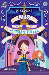 Cover image for Libby and the Parisian Puzzle