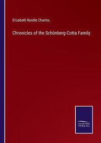 Cover image for Chronicles of the Schoenberg-Cotta Family