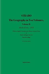 Cover image for Strabo The Geography in Two Volumes: Volume II. Books IX ch. 3 - XVII