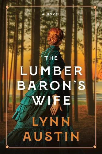 Cover image for The Lumber Baroni1/2s Wife