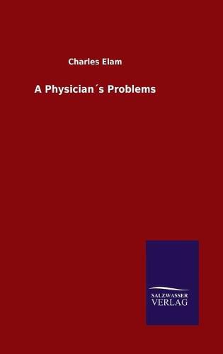 Cover image for A Physicians Problems