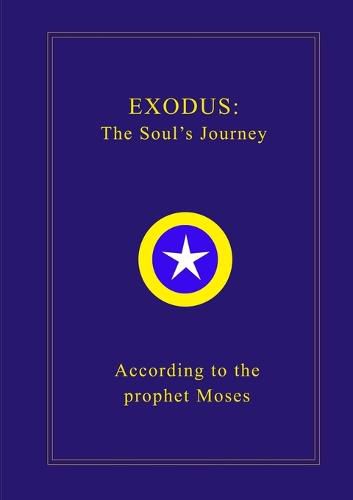 Cover image for Exodus: the Soul's Journey