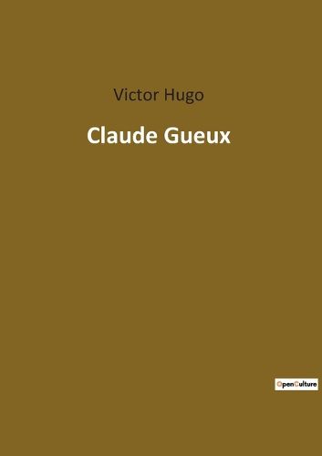 Cover image for Claude Gueux