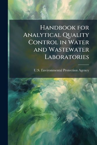 Cover image for Handbook for Analytical Quality Control in Water and Wastewater Laboratories