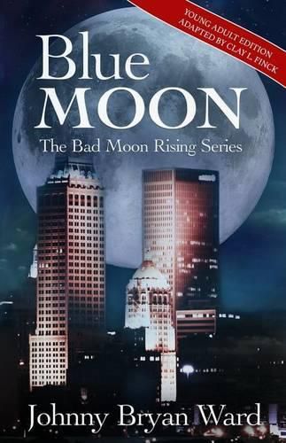 Cover image for Blue Moon: Blue Moon: Young Adult Version