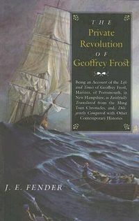 Cover image for The Private Revolution of Geoffrey Frost