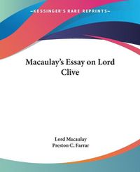 Cover image for Macaulay's Essay on Lord Clive