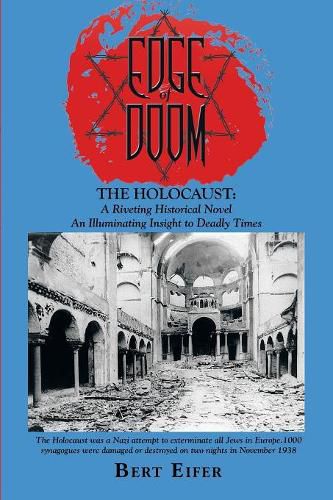 Cover image for Edge of Doom: The Holocaust: a Riveting Historical Novel