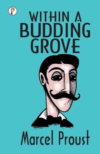 Cover image for Within A Budding Grove
