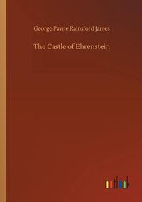 Cover image for The Castle of Ehrenstein