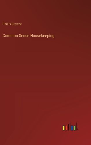 Cover image for Common-Sense Housekeeping