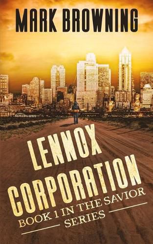 Lennox Corporation: Book 1 in the Savior Series