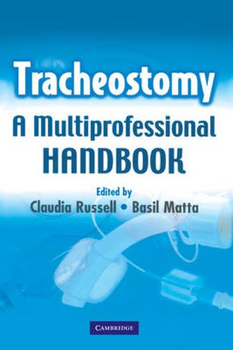 Cover image for Tracheostomy: A Multi-Professional Handbook