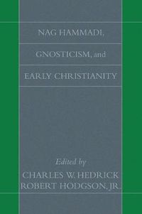 Cover image for Nag Hammadi, Gnosticism, and Early Christianity