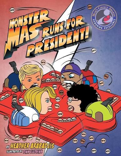 Cover image for Monster Mas Runs for President