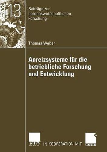 Anreizsysteme Fur Die Betriebliche Forschung Und Entwicklung