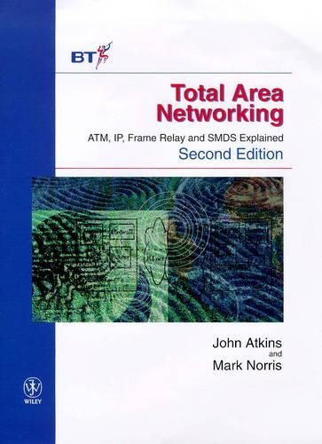 Cover image for Total Area Networking: ATM, Frame Relay and SMDS Explained