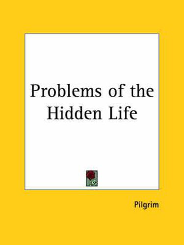 Cover image for Problems of the Hidden Life (1889)