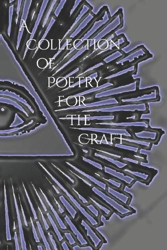 A Collection of Poetry for The Craft