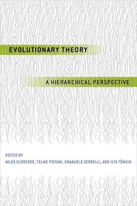 Cover image for Evolutionary Theory: A Hierarchical Perspective