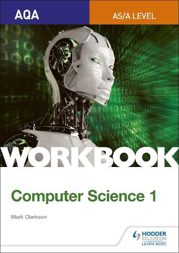 Cover image for AQA AS/A-level Computer Science Workbook 1