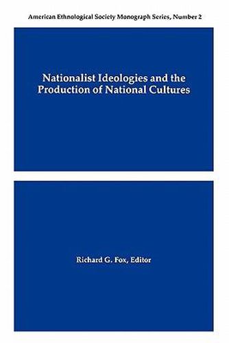 Cover image for Nationalist Ideologies and the Production of National Cultures