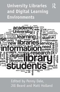 Cover image for University Libraries and Digital Learning Environments