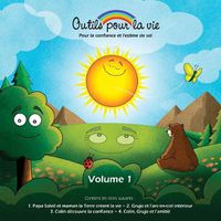 Cover image for Outils pour la vie (vol. 1): Pour la confiance et l'estime de soi