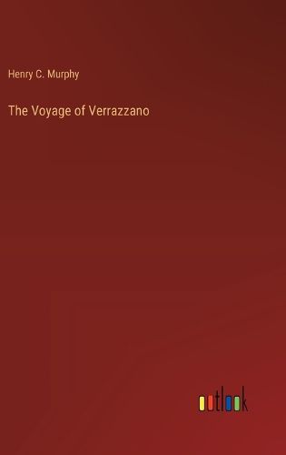 The Voyage of Verrazzano