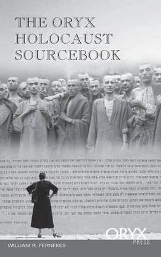 The Oryx Holocaust Sourcebook