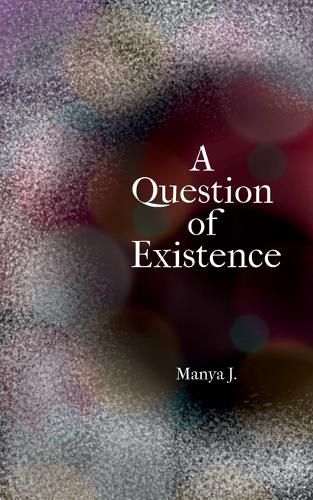 Cover image for A Question of Existence