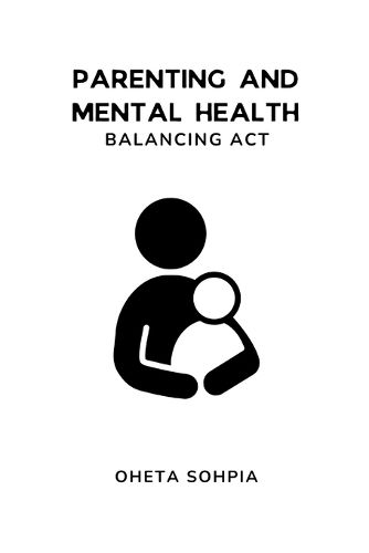 Parenting and Mental Health