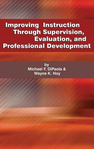 Improving Instruction through Supervision, Evaluation, and Professional Development