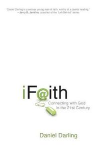 Cover image for Ifaith: Connecting with God in the 21st Century