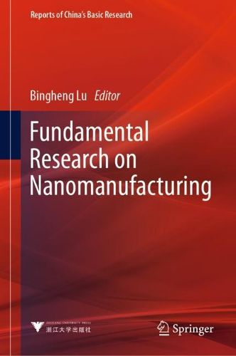 Cover image for Fundamental Research on Nanomanufacturing