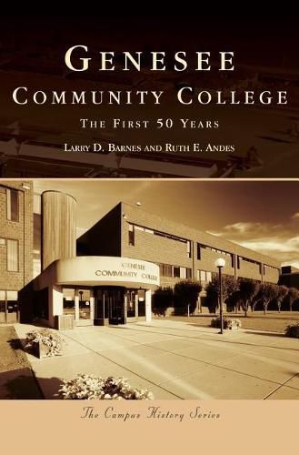 Cover image for Genesee Community College: The First 50 Years