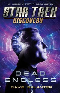 Cover image for Star Trek: Discovery: Dead Endless