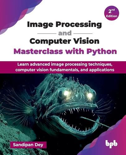 Cover image for Image Processing and Computer Vision Masterclass with Python