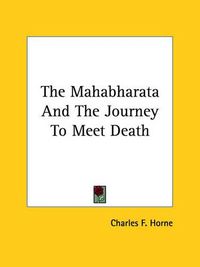 Cover image for The Mahabharata and the Journey to Meet Death