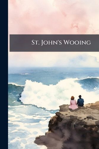 Cover image for St. John's Wooing