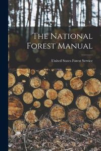 Cover image for The National Forest Manual