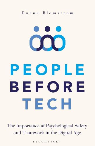 Cover image for People Before Tech: The Importance of Psychological Safety and Teamwork in the Digital Age