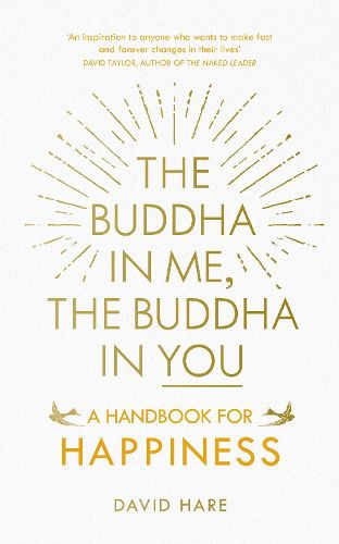 The Buddha in Me, The Buddha in You: A Handbook for Happiness