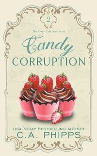 Cover image for Candy Corruption