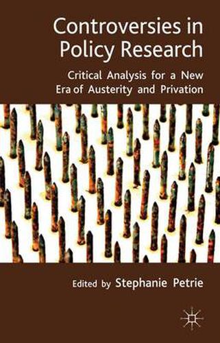 Cover image for Controversies in Policy Research: critical analysis for a new era of austerity and privation