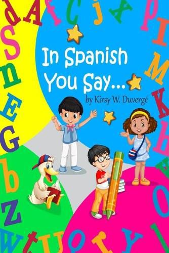 Cover image for In Spanish You Say...