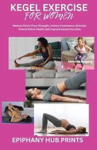 Cover image for Kegel Exercise for Women