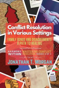 Cover image for Conflict Resolution in Various Settings