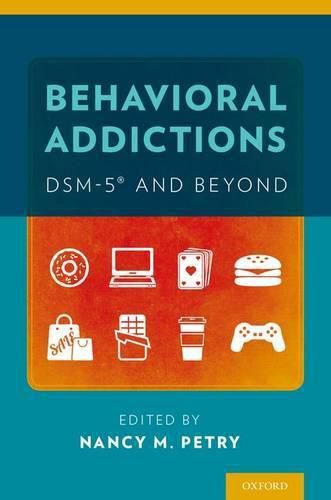 Cover image for Behavioral Addictions: DSM-5 (R) and Beyond