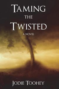 Cover image for Taming the Twisted: Large Print